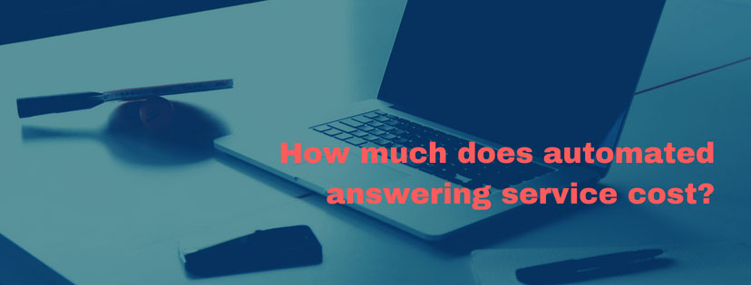 How much does automated answering service cost?